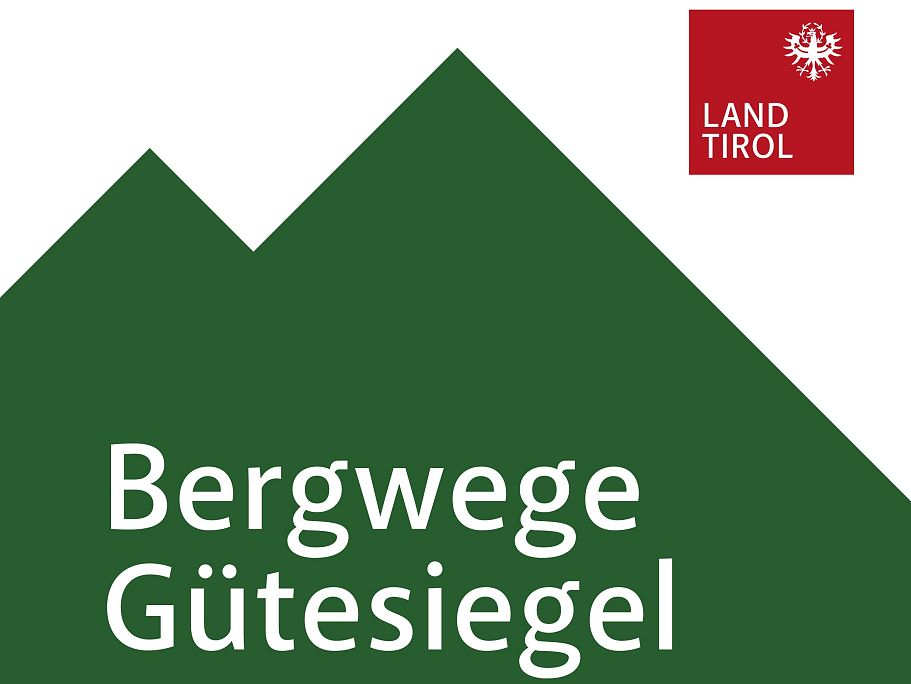 Bergwegegütesiegel Tirol